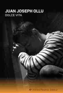 Dolce Vita de Juan Ollu