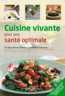 Couverture_CUISINE VIVANTE POUR UNE SANTE OPTIMALE