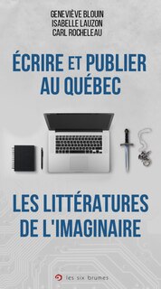 Couverture_Écrire et publier au Québec