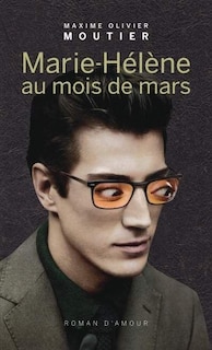 Marie-Hélène au mois de mars
