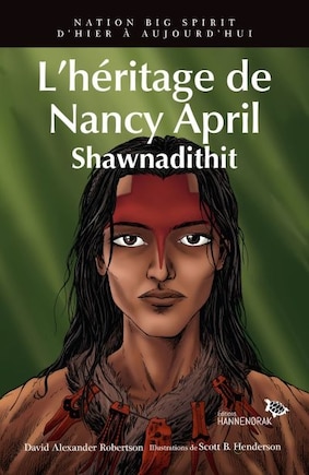 L' héritage de Nancy April Shawnadithit