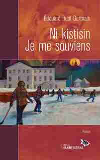 NI KISTISIN JE ME SOUVIENS de Édouard Itual Germain