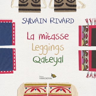 Front cover_La mitasse. Leggings. Qateyal
