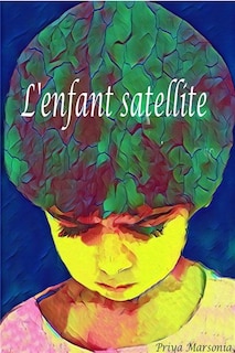 L' enfant satellite