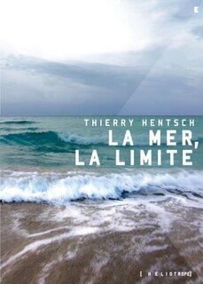 Front cover_La mer, la limite