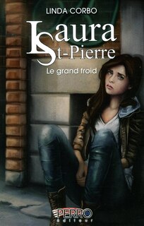 Front cover_Laura St-Pierre tome 3 le grand froid