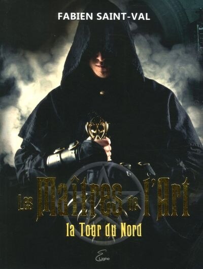 Front cover_Les Maitres De L'art Tome 2 La Tour Du Nord