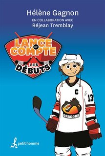 Couverture_Lance et compte - Les débuts