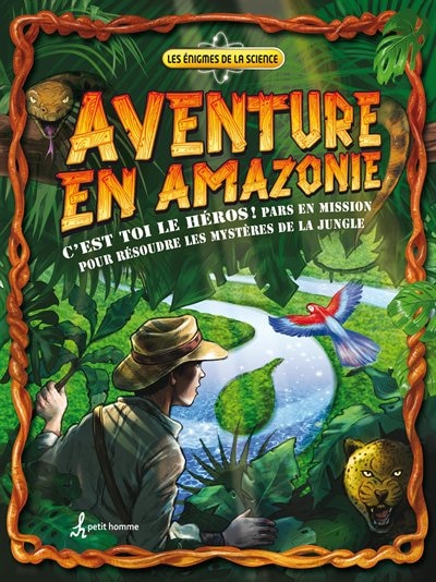 Front cover_Aventure en Amazonie C'est toi le héros