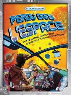 Perdu dans l'espace C'est toi le héros