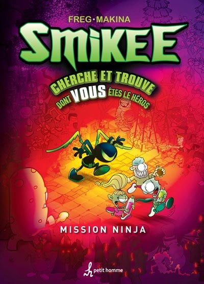 Smikee Cherche et trouve mission ninja