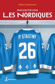 Front cover_Raconte-moi Les Nordiques