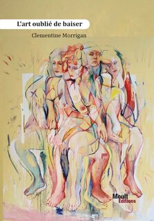 Couverture_L' art oublié de baiser