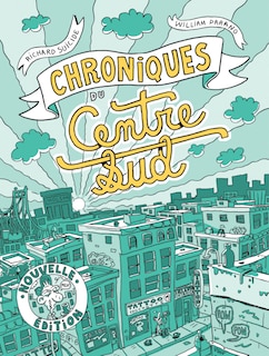 Chroniques du Centre-Sud