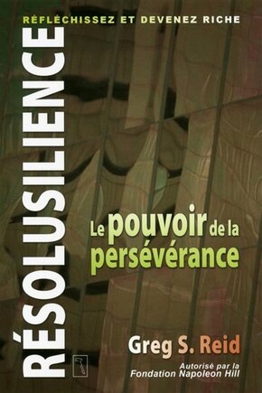 Résolusilience: le pouvoir de la persévérance