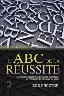 L'ABC de la réussite