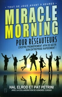 Couverture_Miracle morning pour réseauteurs