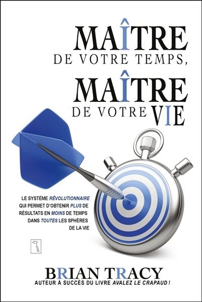 Front cover_Maître de votre temps, maître de votre vie