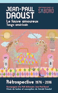 Couverture_Jean-Paul Daoust, le fauve amoureux