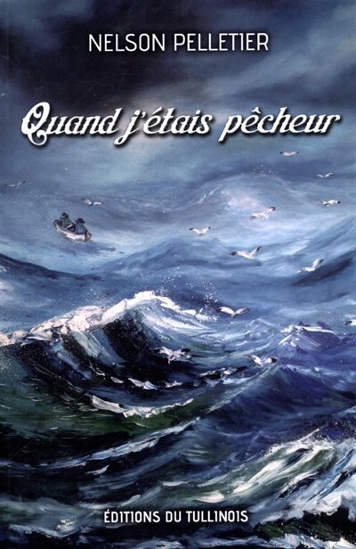 Front cover_Quand J'&eacute;tais P&ecirc;cheur