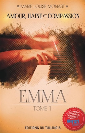 Amour, Haine et compassion tome 1 Emma