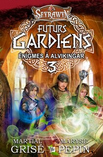 Couverture_Futurs gardiens tome 3