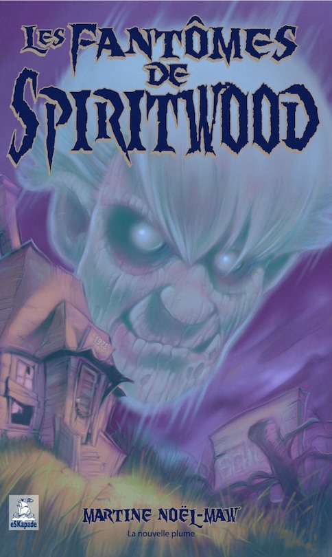 Couverture_Fantômes de Spiritwood (Les)