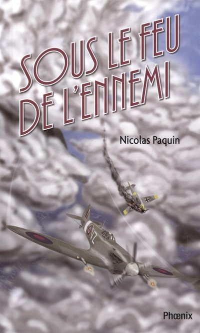 Front cover_Sous le feu de l'ennemi