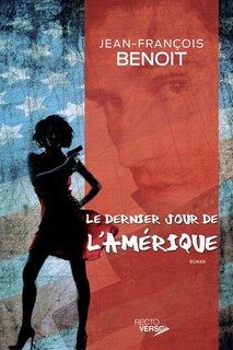 Front cover_Le dernier jour de l'Amérique