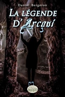 Couverture_La légende d'Arcani