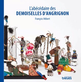 Couverture_L' abécédaire des demoiselles d'Angrignon