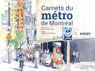 Couverture_Carnets Du Métro De Montréal