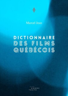 Couverture_Dictionnaire des films québécois