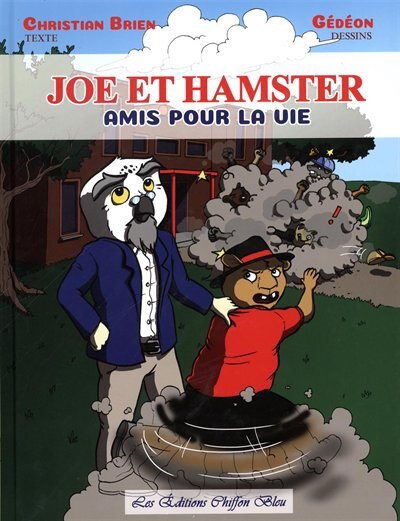 Joe et hamster amis pour la vie