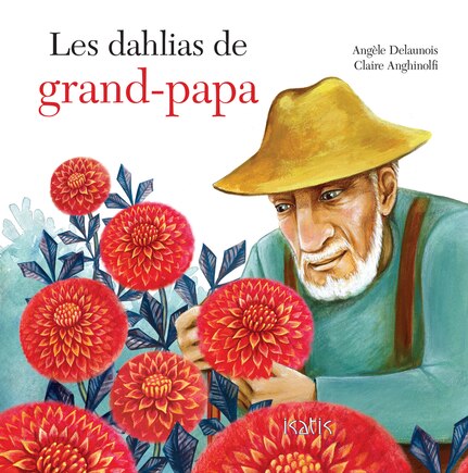 Dahlias De Grand-papa (les)