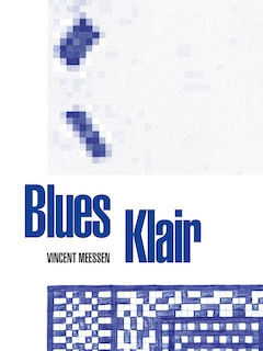Front cover_Vincent Meessen. Blues Klair