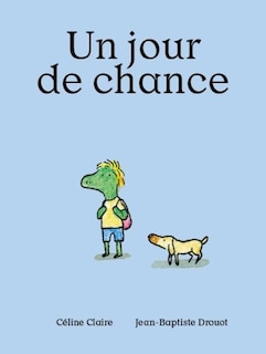 Un jour de chance