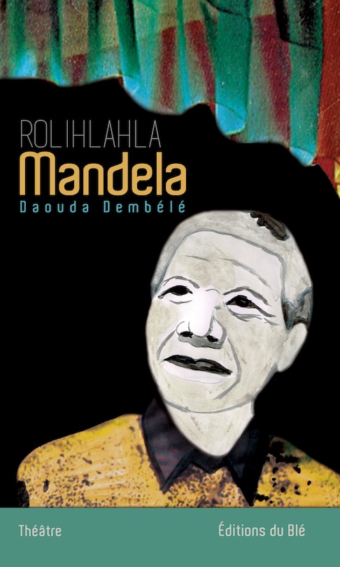Front cover_Rolihlahla Mandela