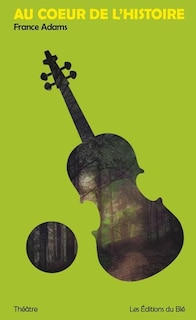 Front cover_Au coeur de l'histoire