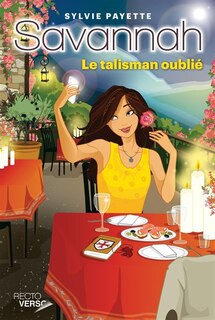 Couverture_Savannah Tome 9 Le Talisman Oublie
