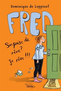 Front cover_Fred Tome 2 Surprise De Rêve? Je Rêve!!!