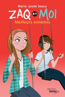 Front cover_Zaq et moi tome 3 meilleurs ennemis