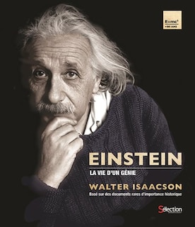 Einstein la vie d'un génie