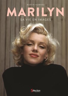 Couverture_Marilyn Sa vie en images