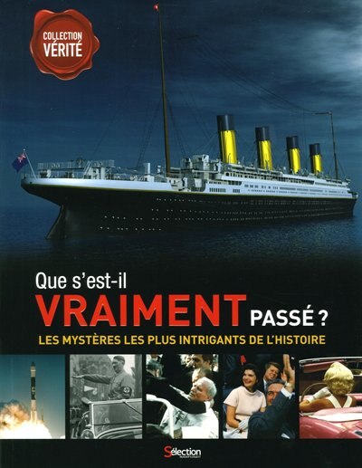 Front cover_Que s'est-il vraiment passe? Nouvelle édition