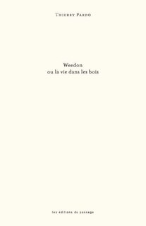 Front cover_WEEDON OU LA VIE DANS LES BOIS