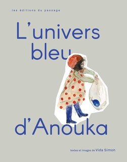 Couverture_L' Univers bleu d'Anouka