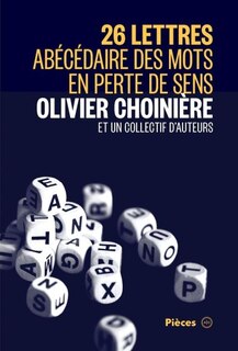Couverture_26 lettres, abécédaire des mots en perte de sens