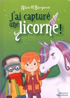 Front cover_J'ai capturé une licorne!