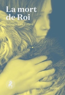 Front cover_La mort de Roi